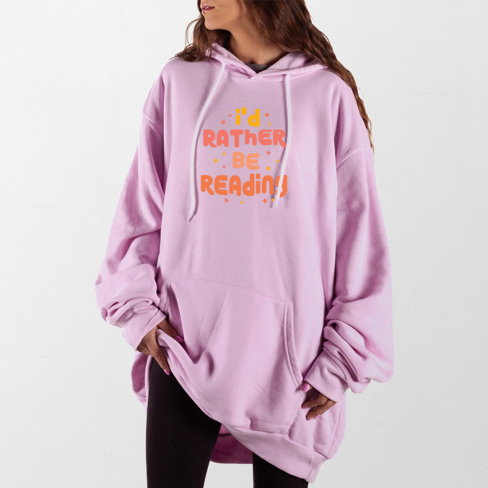 Light Pink Rather Be Reading Giant Hoodie