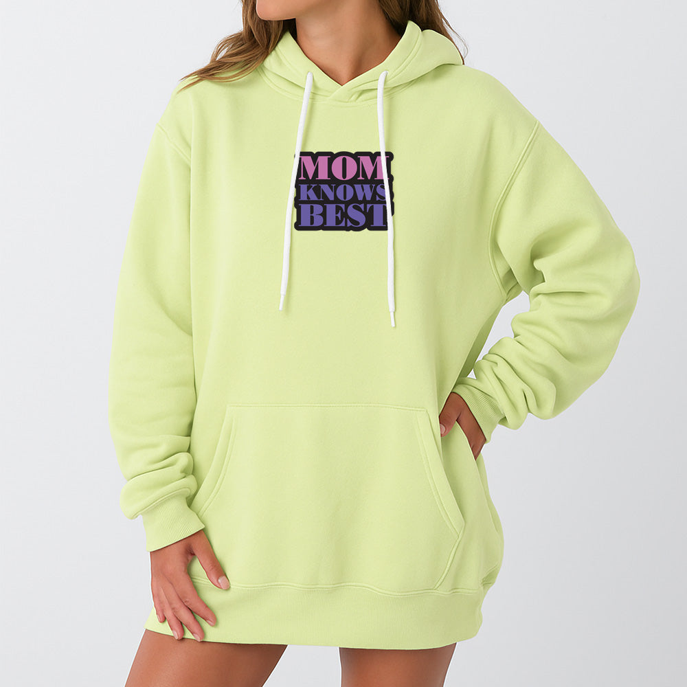 Mom Knows Best Giant Hoodie