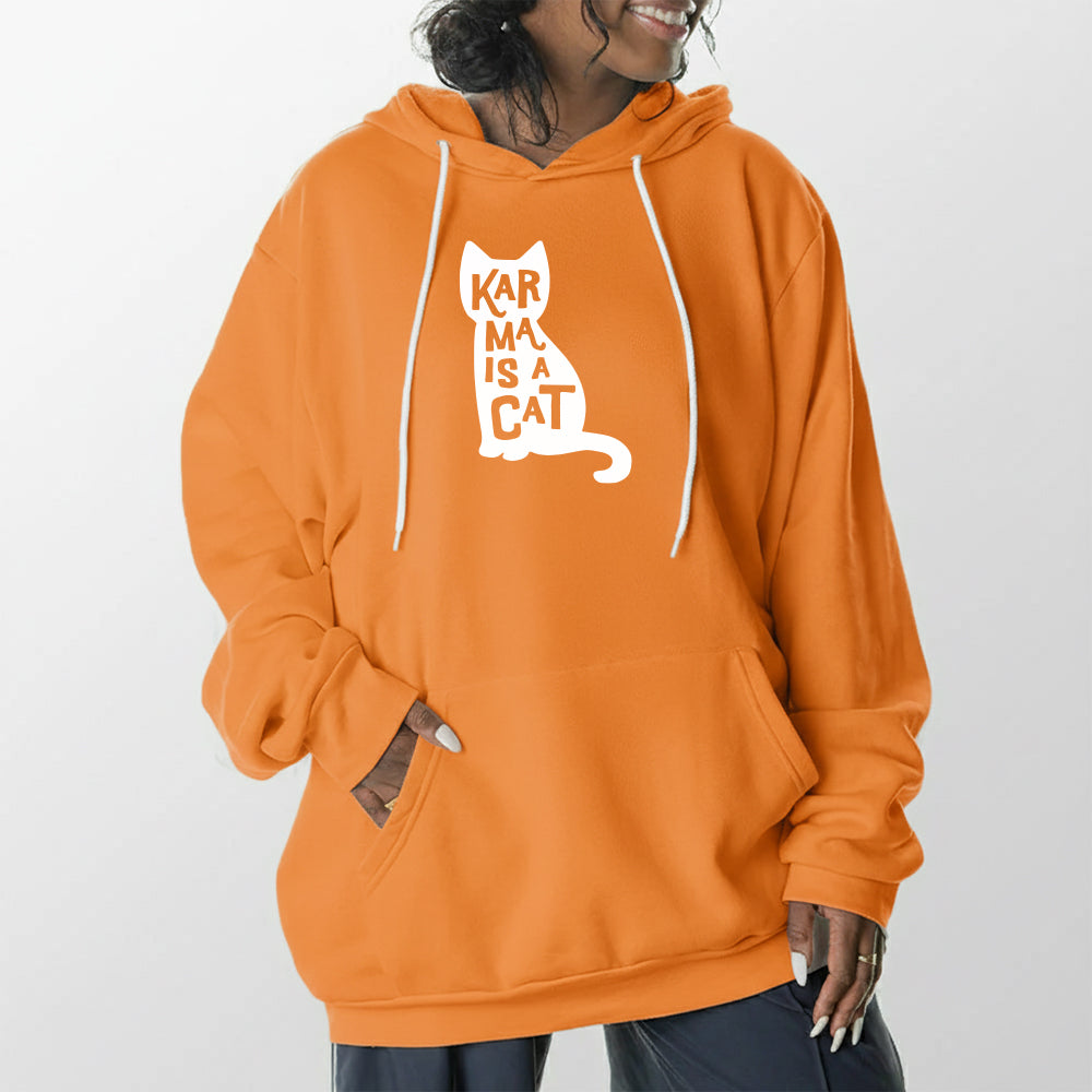 Karma is a Cat Giant Hoodie