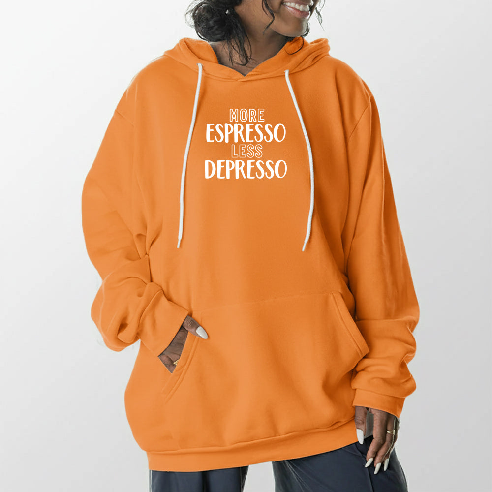 More Espresso Less Depresso Giant Hoodie