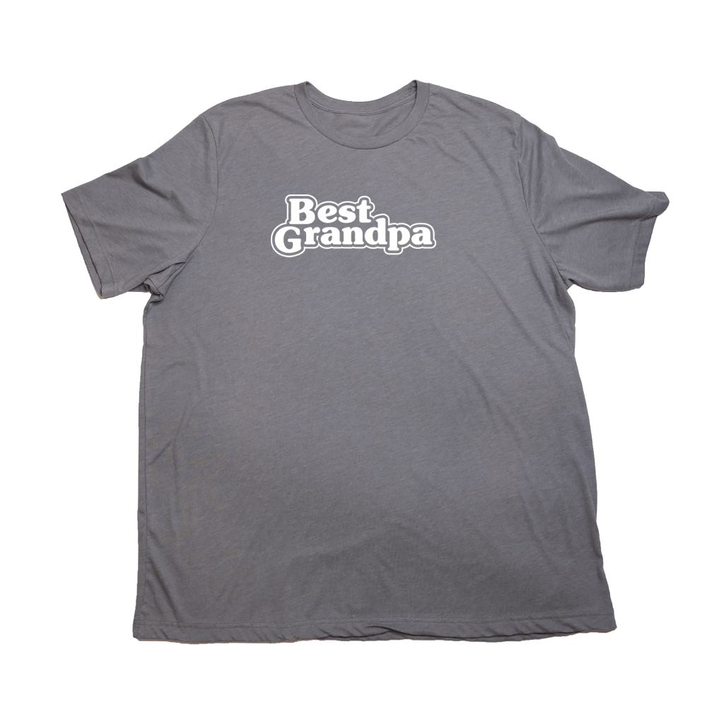 Best Grandpa Giant Shirt - Heather Storm - Giant Hoodies