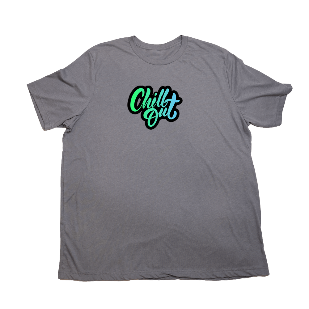Chill Out Giant Shirt - Heather Storm - Giant Hoodies