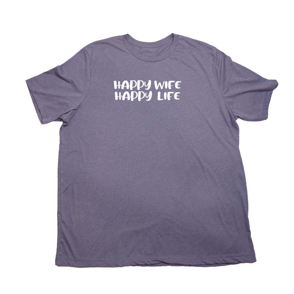 Happy Wife Happy Life Giant Shirt - Heather Purple - Giant Hoodies