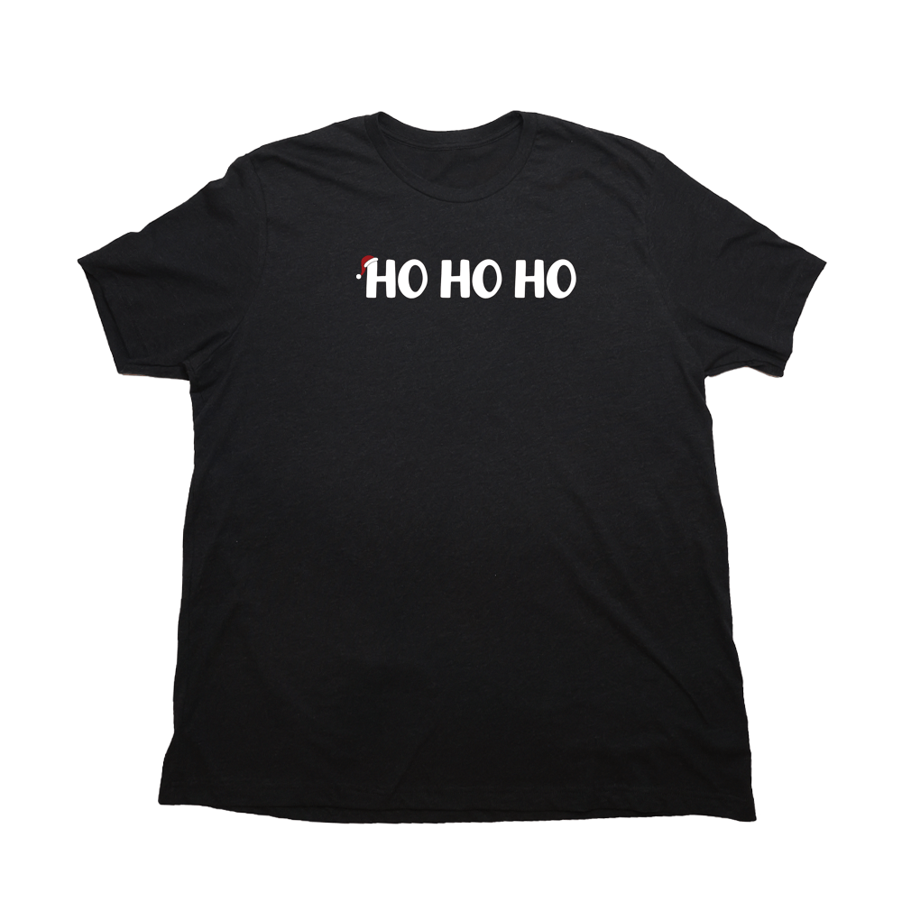 Ho Ho Ho Giant Shirt
