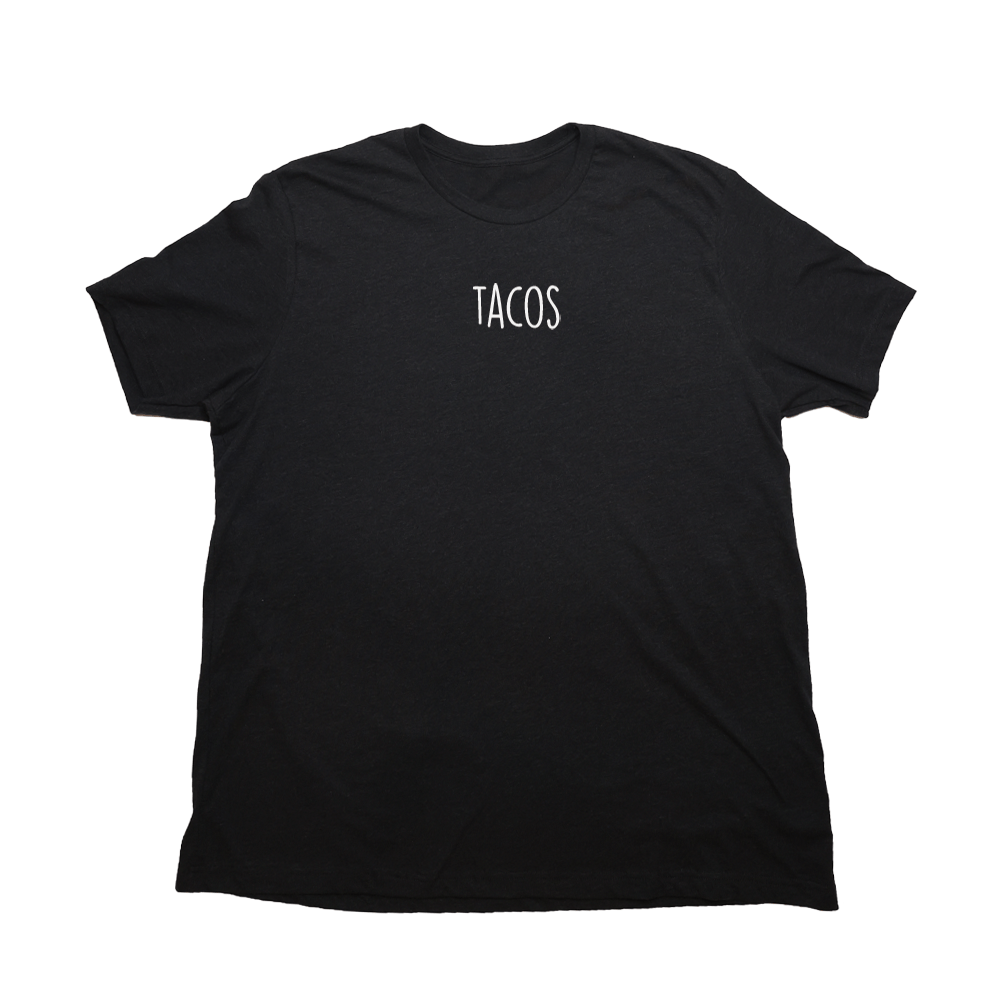 Tacos Giant Shirt