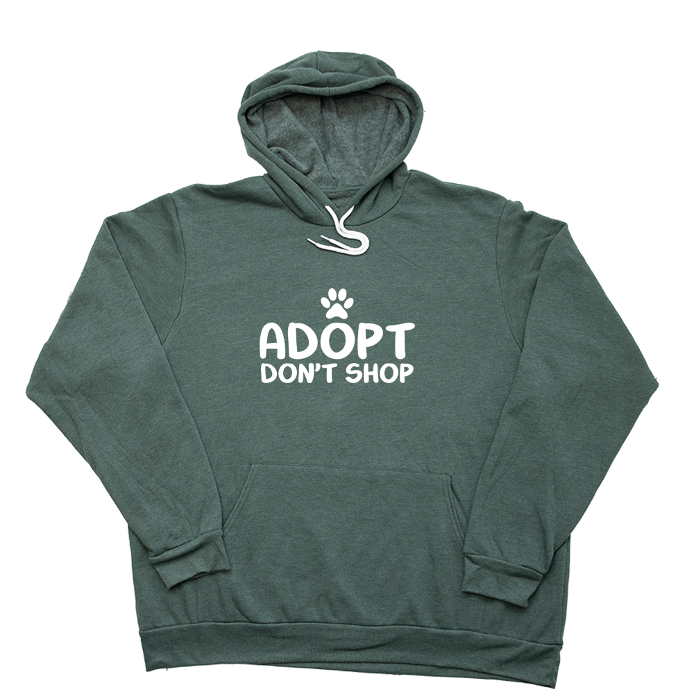 Heather Forest Adopt Dont Shop Giant Hoodie