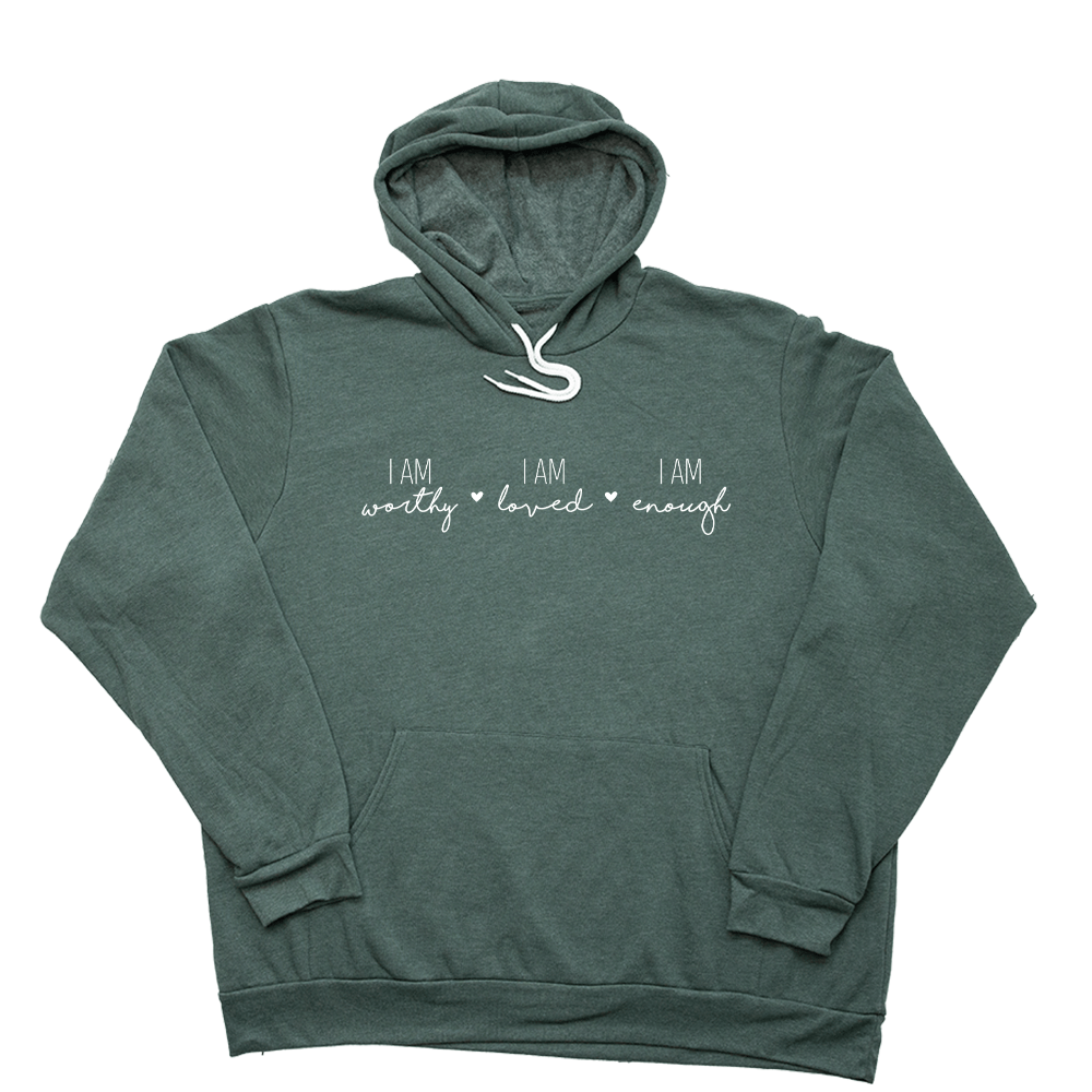 I Am Worthy Giant Hoodie - Heather Forest - Giant Hoodies