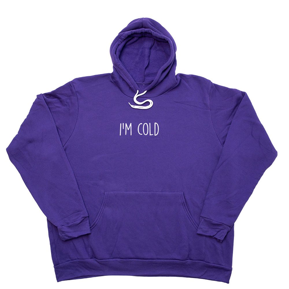 Black Im Cold Giant Hoodie