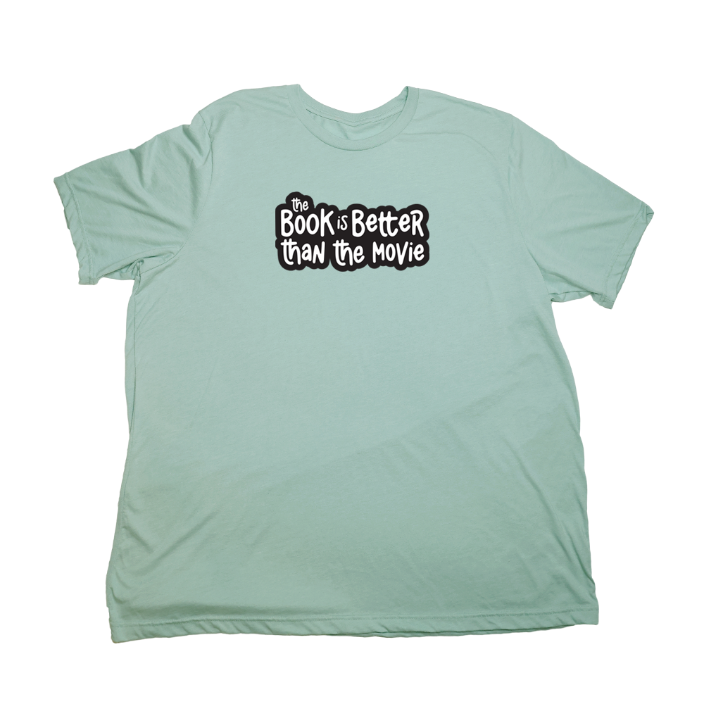 Pastel Green Book Is Better Giant Shirt