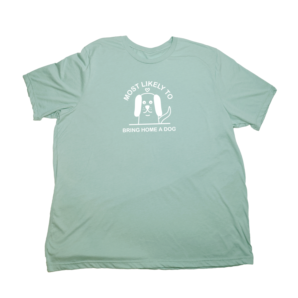 Pastel Green Bring Home A Dog Giant Shirt