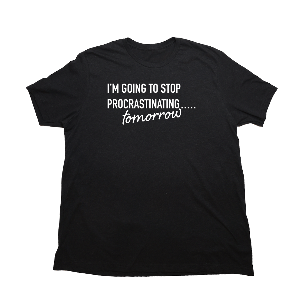 Procrastinate Giant Shirt - Heather Black - Giant Hoodies