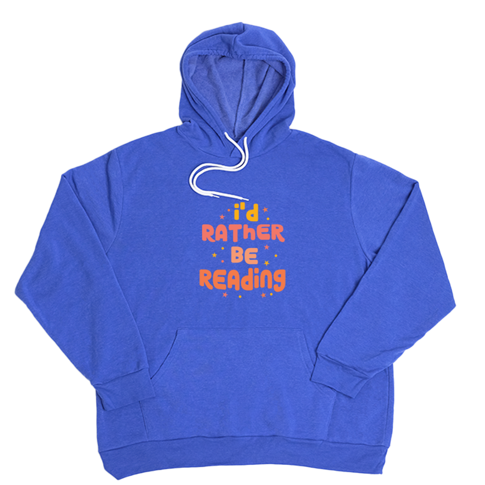 Very Blue Rather Be Reading Giant Hoodie