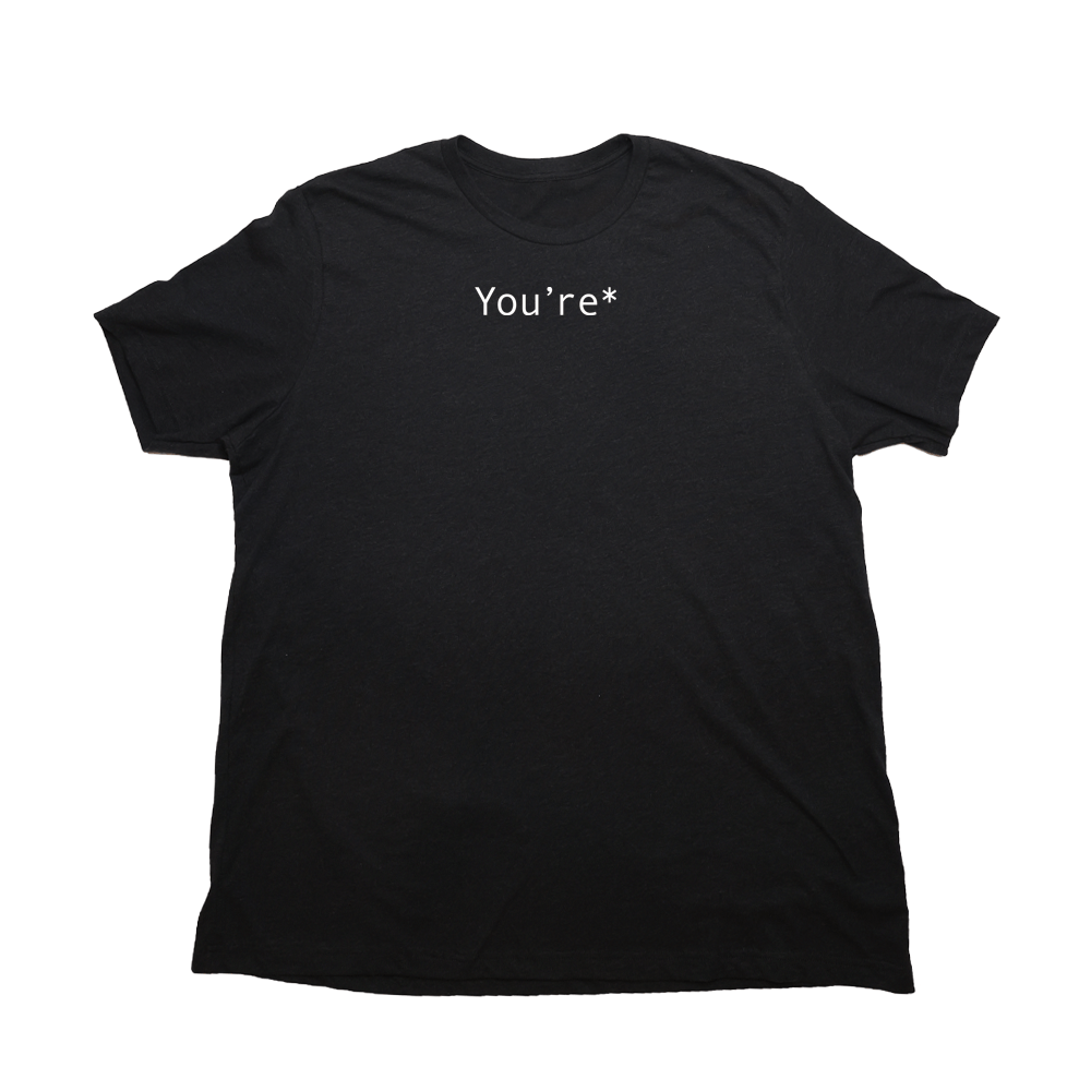 You're Giant Shirt - Heather Black - Giant Hoodies