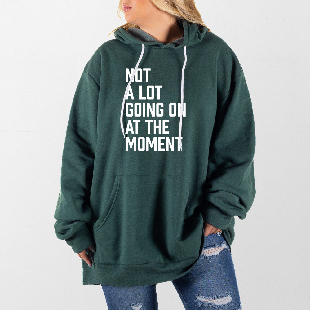 Heather Forest Not a Lot Going On Giant Hoodie