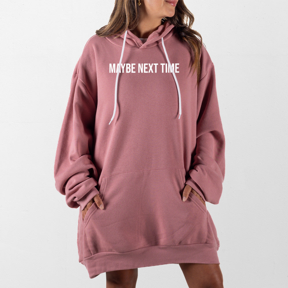 Mauve Maybe Next Time Giant Hoodie