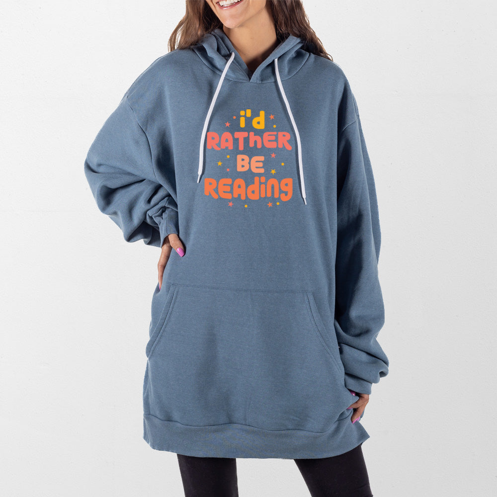 Slate Blue Rather Be Reading Giant Hoodie