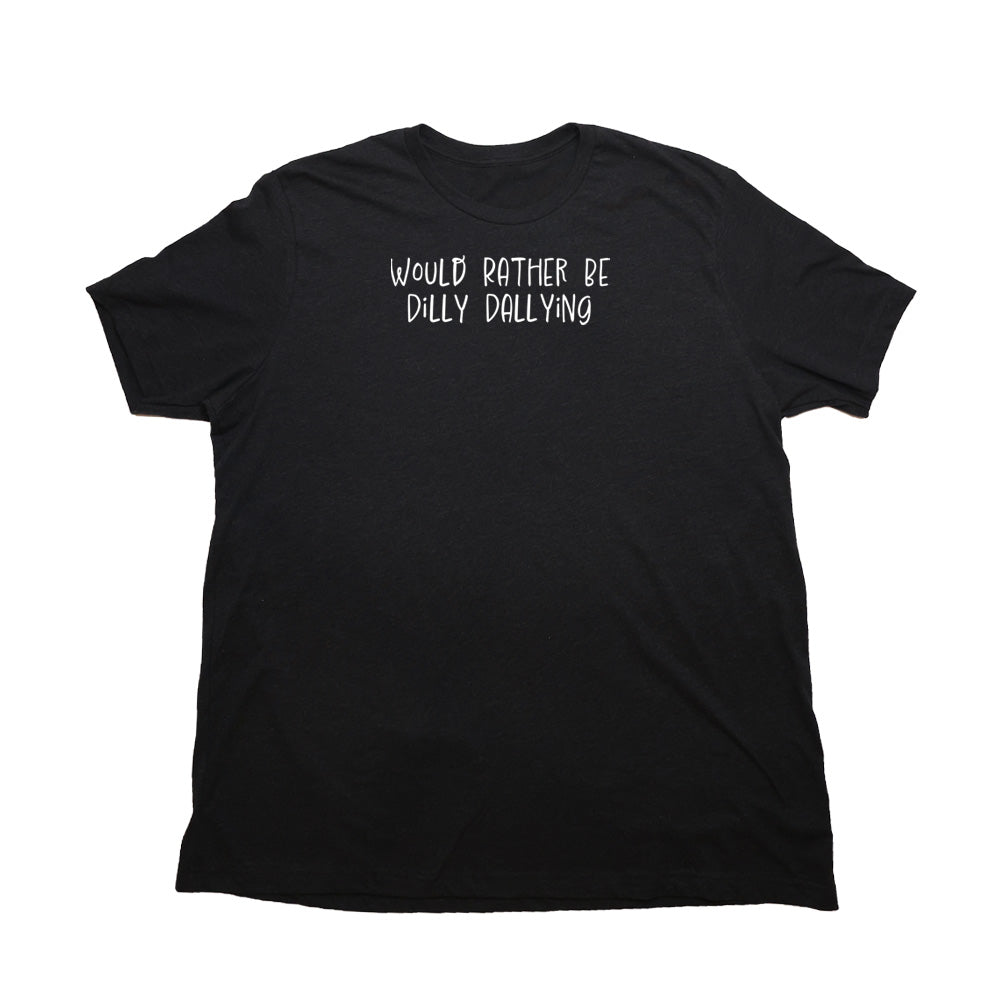 Heather Black Dilly Dallying Giant Shirt