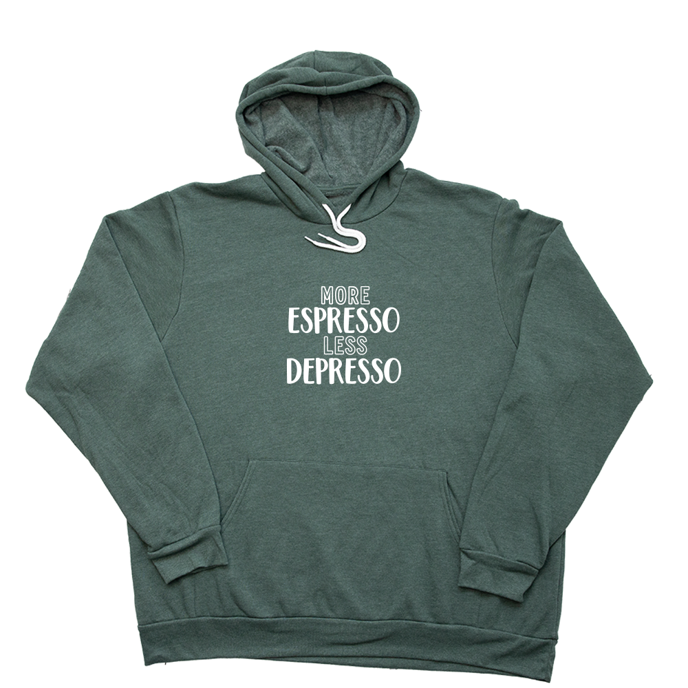 Heather Forest More Espresso Less Depresso Giant Hoodie