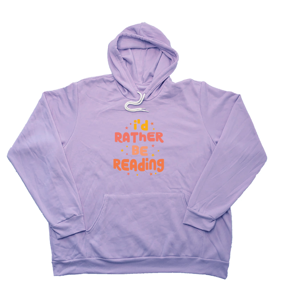 Rather Be Reading Giant Hoodie