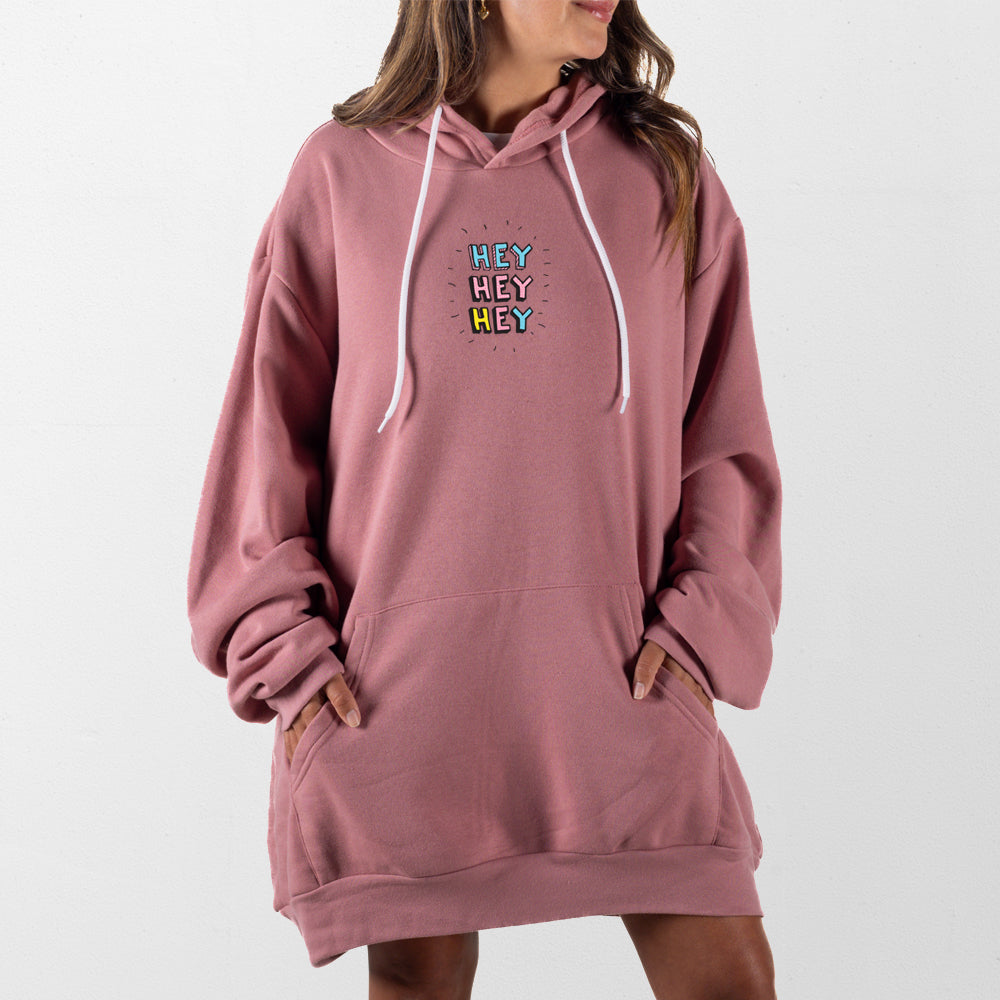 Mauve Hey Hey Hey Giant Hoodie