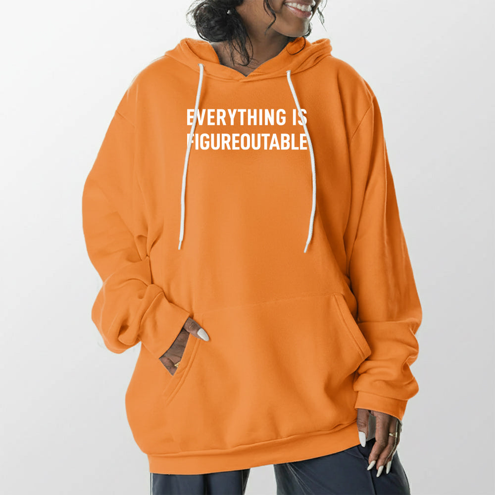 Everything is Figureoutable Giant Hoodie - Tangerine Dream