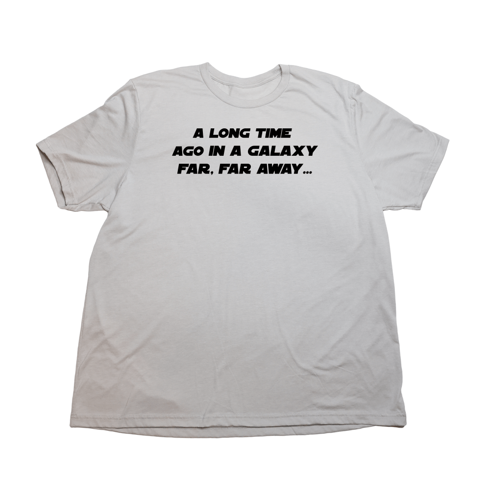 A Long Time Ago Giant Shirt - Cool Gray - Giant Hoodies