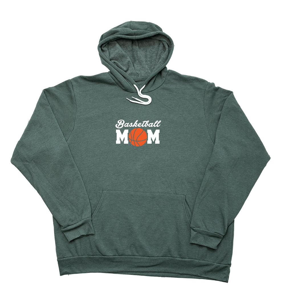 Basketball Mom Giant Hoodie - Heather Forest - Giant Hoodies