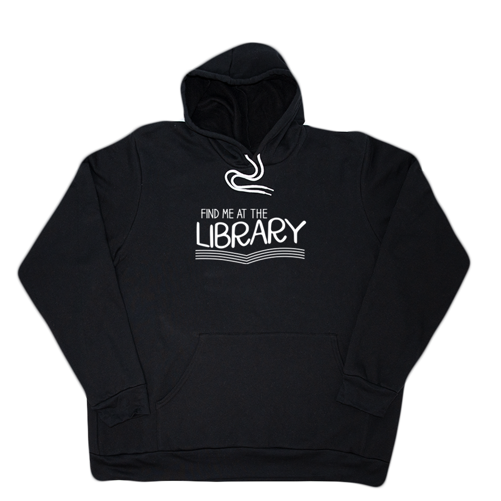 Black Find Me At The Library Giant Hoodie