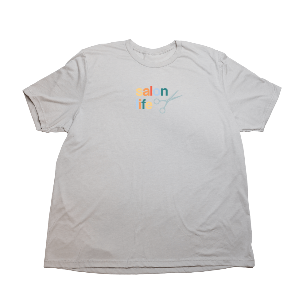 Cool Gray Salon Life Giant Shirt