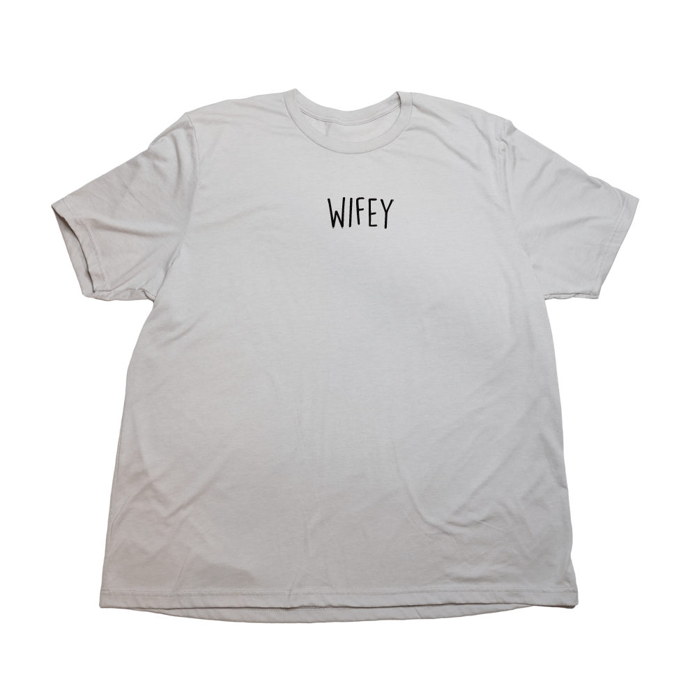 Wifey Giant Shirt