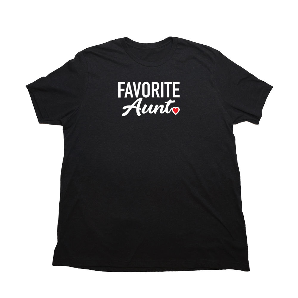 Favorite Aunt Giant Shirt - Heather Black - Giant Hoodies