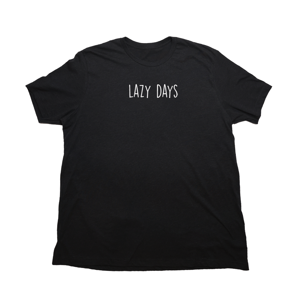 Lazy Days Giant Shirt