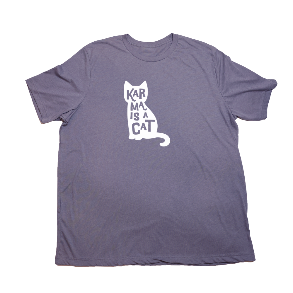 Heather Purple Karma Is A Cat Giant Shirt