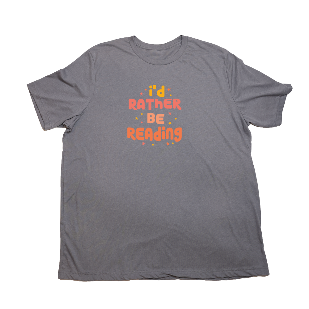 Heather Storm Rather Be Reading Giant Shirt