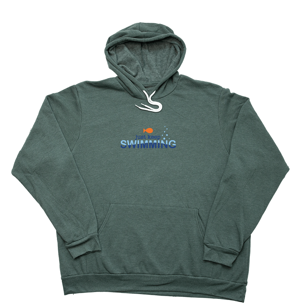 Just Keep Swimming Giant Hoodie - Heather Forest - Giant Hoodies