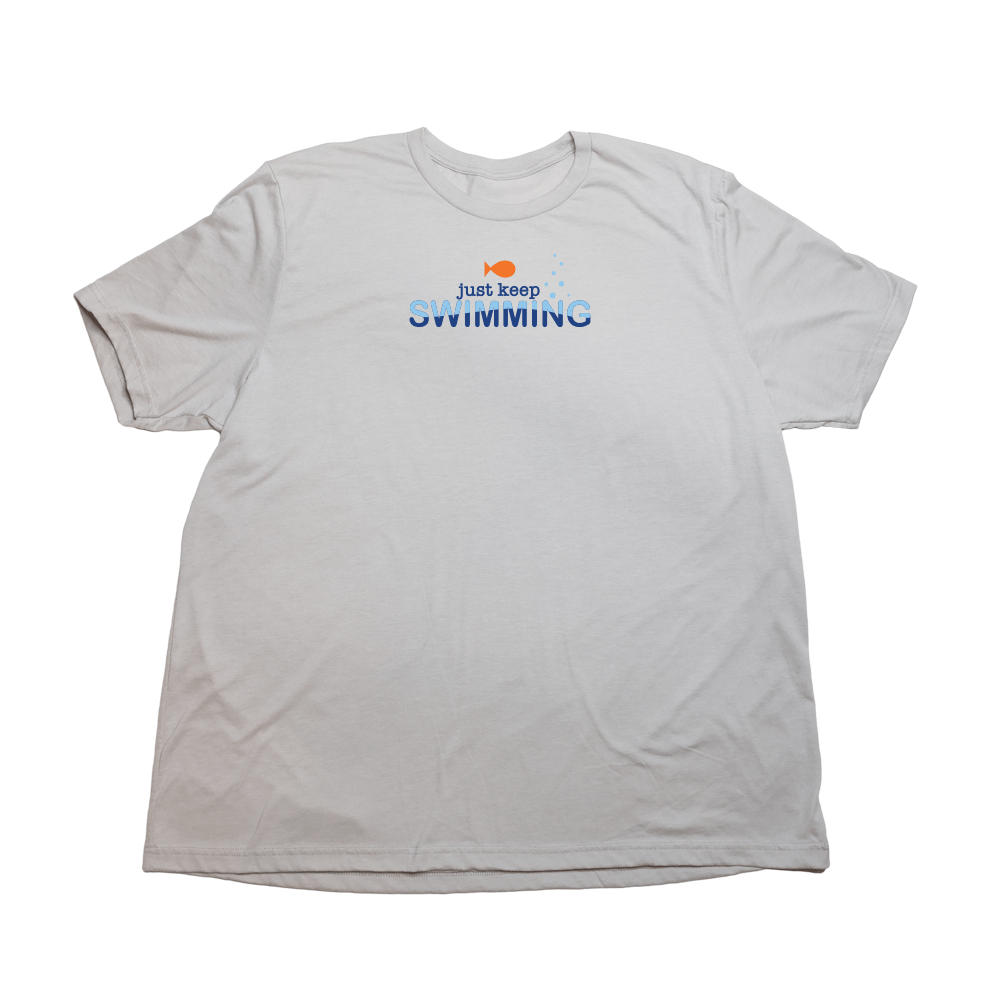 Just Keep Swimming Giant Shirt - Cool Gray - Giant Hoodies