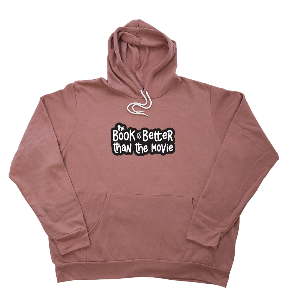 Mauve Book Is Better Giant Hoodie