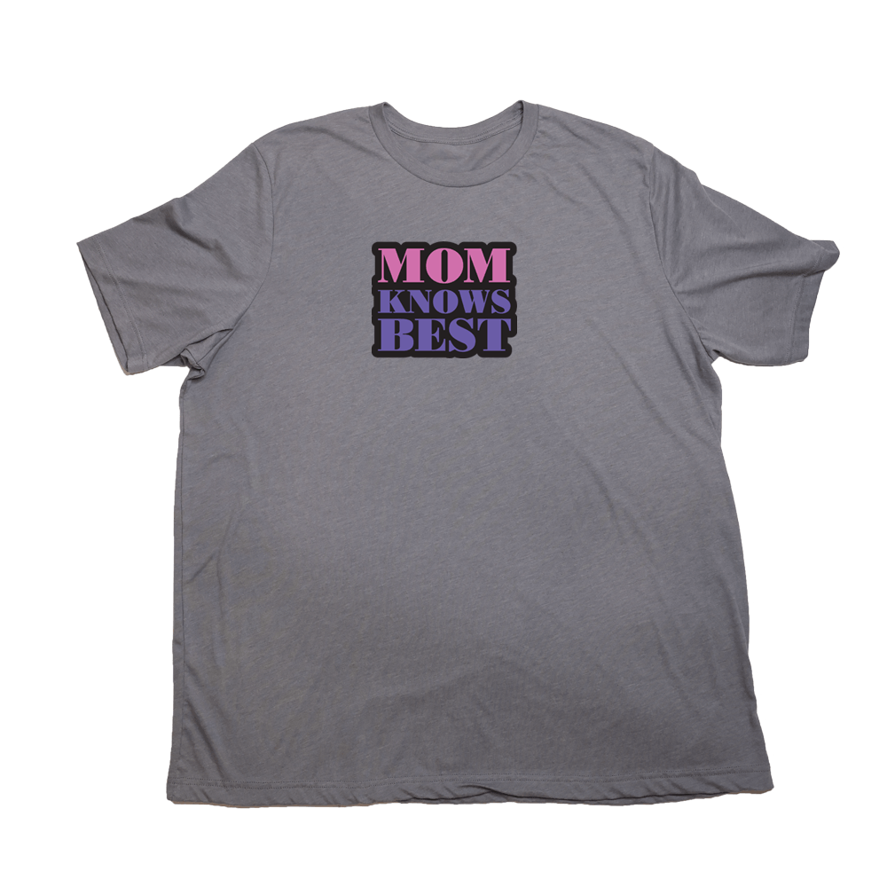 Mom Knows Best Giant Shirt - Heather Storm - Giant Hoodies