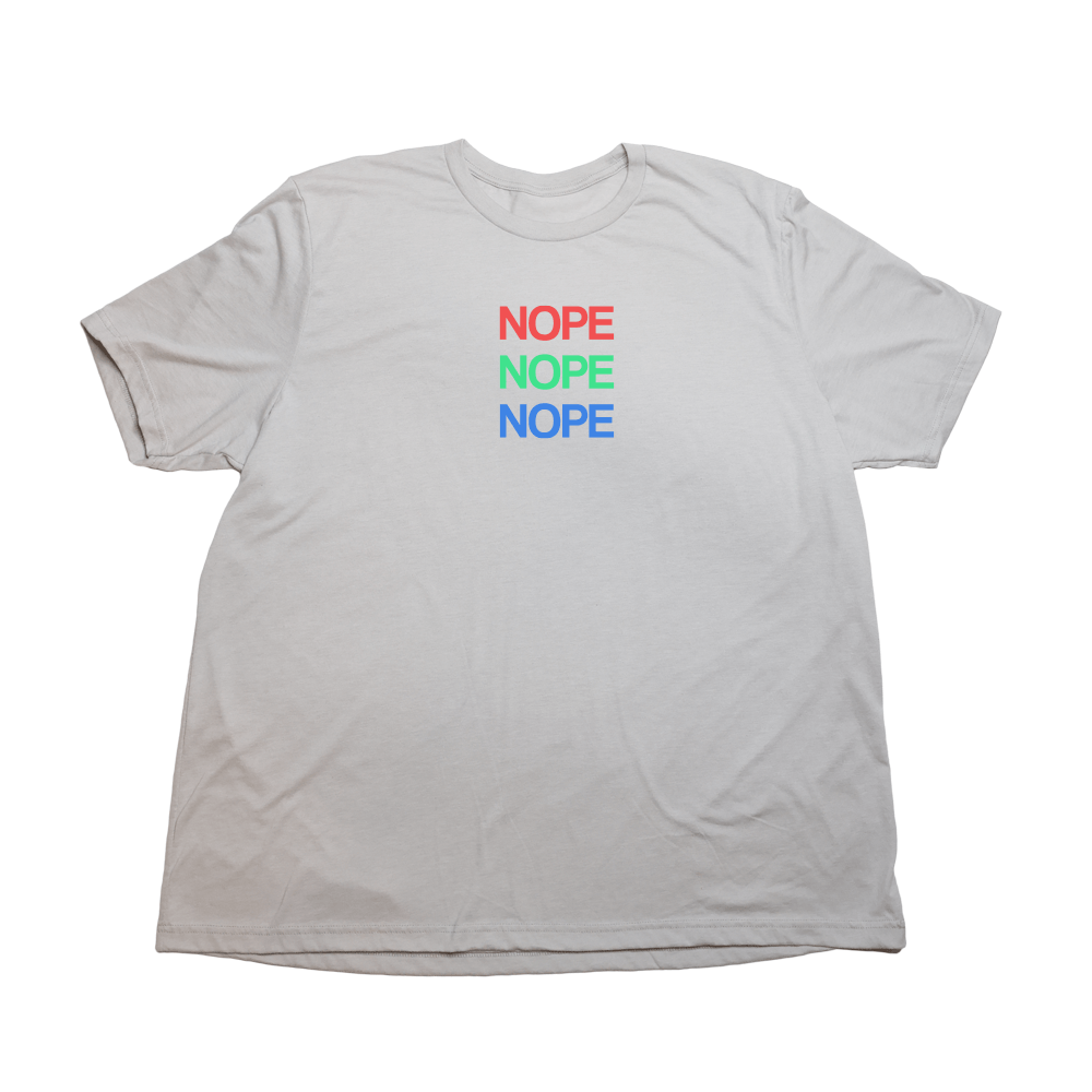 Nope Giant Shirt - Cool Gray - Giant Hoodies