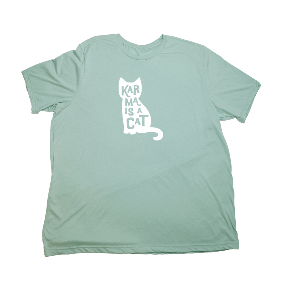 Pastel Green Karma Is A Cat Giant Shirt