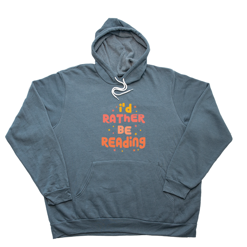Slate Blue Rather Be Reading Giant Hoodie