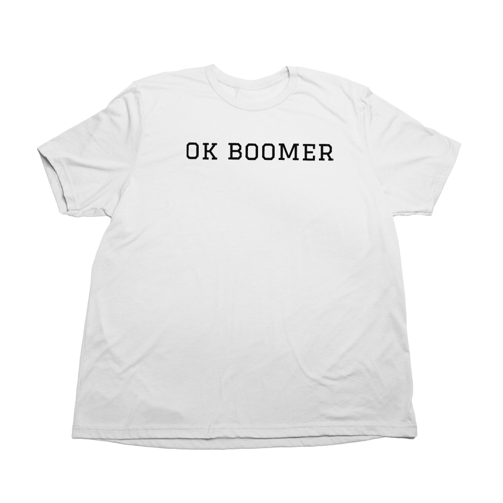 Ok Boomer Giant Shirt
