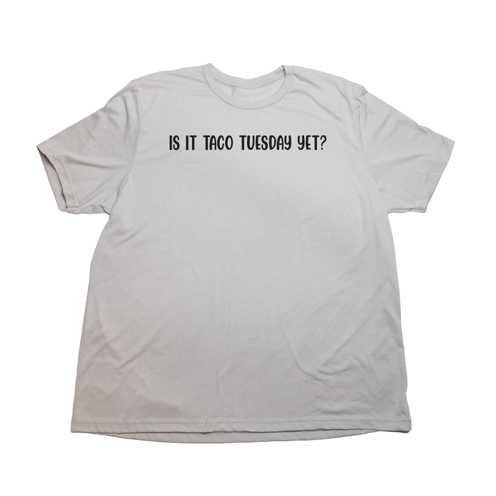 Taco Tuesday Giant Shirt - Cool Gray - Giant Hoodies