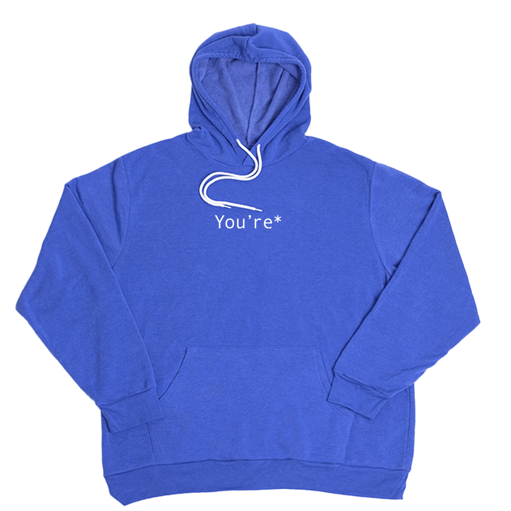 You're Giant Hoodie - Very Blue - Giant Hoodies